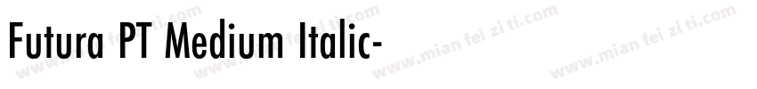 Futura PT Medium Italic字体转换